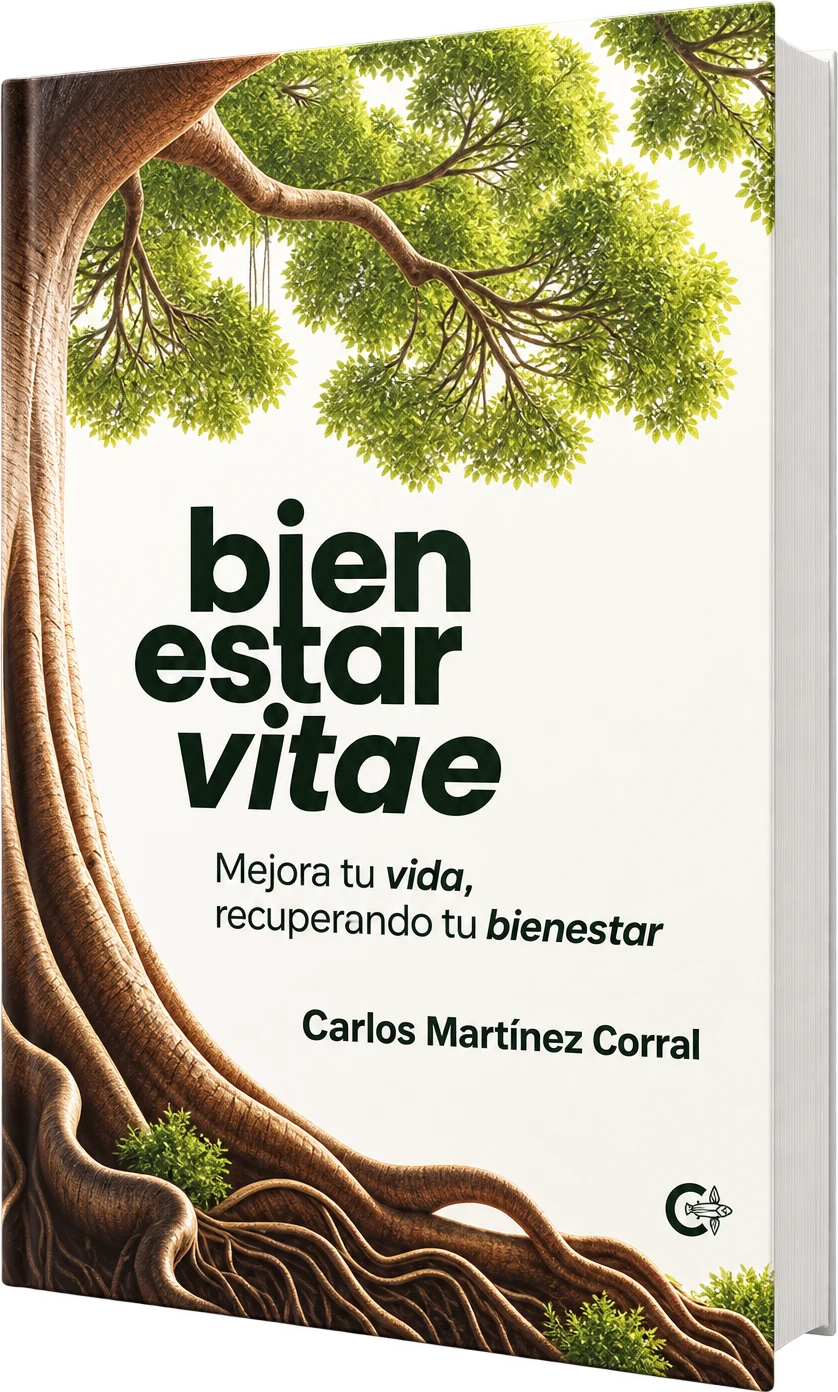 El libro «Bienestar Vitae. Mejora tu vida, recuperando tu bienestar», de Carlos Martínez Corral